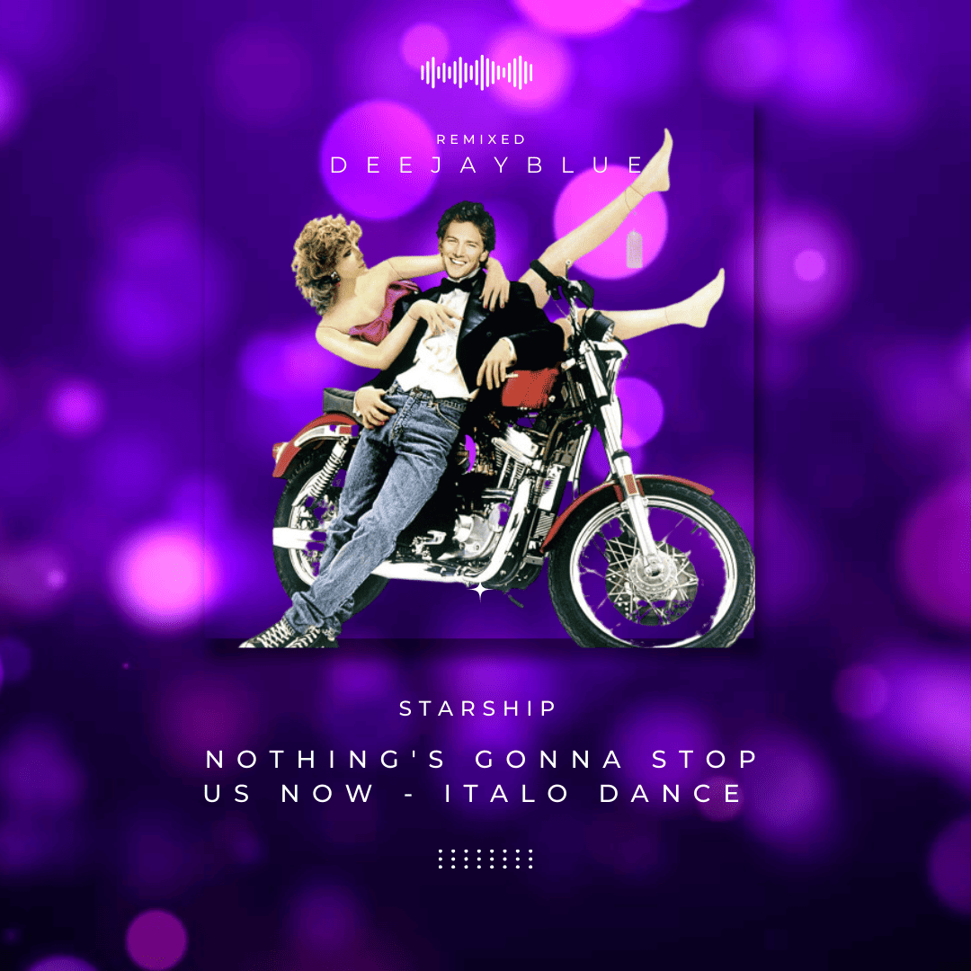Nothing's Gonna Stop Us Now - Special Italo Dance